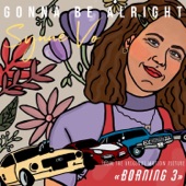 Gonna Be Alright (From the Original Motion Picture "Børning 3") artwork