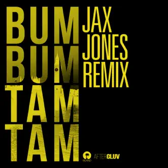 Bum Bum Tam Tam (Jax Jones Remix) - Single by MC Fioti, Future, J Balvin, Stefflon Don & Juan Magán album reviews, ratings, credits