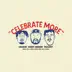 Celebrate More (feat. Lecrae) song reviews