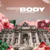 Body (WHOCARES Remix) - Single album lyrics, reviews, download