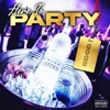 Here To Party - Single