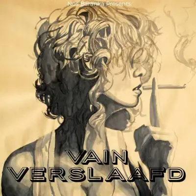 Verslaafd - Single - Vain