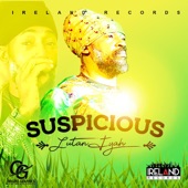 Lutan Fyah - Suspicious