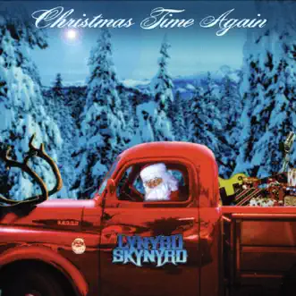 Christmas Time Again by Lynyrd Skynyrd album reviews, ratings, credits