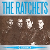 The Ratchets - Human Amplifiers