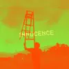 Stream & download Innocence (feat. River) - Single