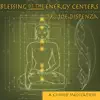 Blessing of the Energy Centers album lyrics, reviews, download