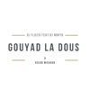 Gouyad la dous - Single