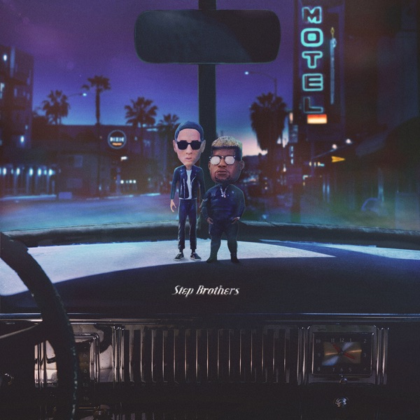 Step Brothers - EP - G-Eazy & Carnage