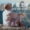 Frei wie der Wind - Single
