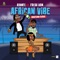 African Vibe (feat. Fresh VDM) - Ayanfe lyrics