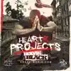 Heart of the Projects album lyrics, reviews, download