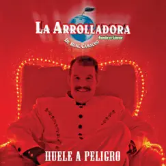 Huele a Peligro by La Arrolladora Banda el Limón de René Camacho album reviews, ratings, credits