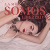 Somos Libertad - Single