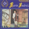 El Disco de Oro de Mario Suárez, Venezuela