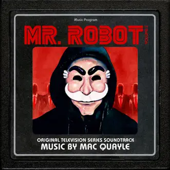 Mr. Robot, Vol. 2 (Original Television Series Soundtrack) by Mac Quayle album reviews, ratings, credits