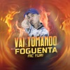 Vai Tomando Foguenta by MC Yuri iTunes Track 1