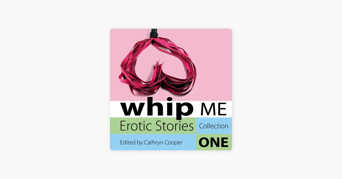 Whipping Stories