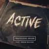 Active (feat. Dream Mclean) - Single album lyrics, reviews, download