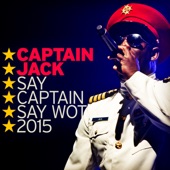 Say Captain Say Wot 2015 - EP artwork