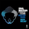 Soul Mission EP Series: Deep Belief (feat. Brutha Basil)