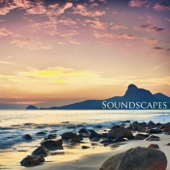 Soundscapes: Nature Sounds, Relaxation & Sleep, Wellness from Nature - Soundscape