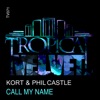 Call My Name - Single