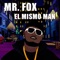 Facilita - Mr. Fox lyrics