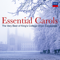 Choir of King's College, Cambridge - Essential Carols - The Very Best of King's College, Cambridge artwork