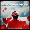 Love Me Now album lyrics, reviews, download