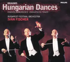 Hungarian Dance No. 7 in A - Orchestrated by Iván Fischer Song Lyrics
