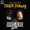 Touch Down (White N3rd Remix) [feat. Nicki Minaj] - Single album lyrics, reviews, download