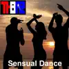 Sensual Dance - Single album lyrics, reviews, download