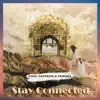 Stream & download Stay Connected