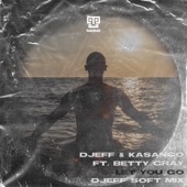 Let You Go (feat. Betty Gray) [DJEFF Soft Mix] artwork