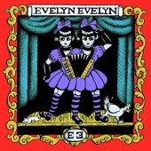 Evelyn Evelyn - Love Will Tear Us Apart
