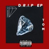 D.R.I.P - EP