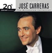 Best Of José Carerras (The Millenium Collection)