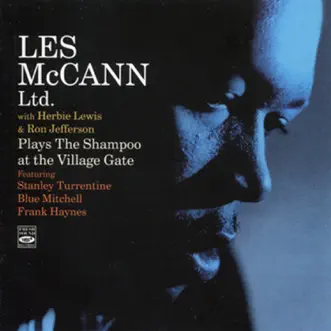 Les Mccann Ltd. Plays the Shampoo at the Village Cafe by Les McCann Ltd. album reviews, ratings, credits