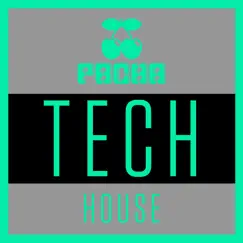 Pacha Tech House by Various Artists album reviews, ratings, credits