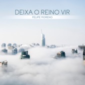 Deixa O Reino Vir artwork