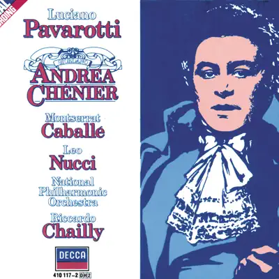 Giordano: Andrea Chénier - Luciano Pavarotti Giordano: Andrea Chénier - Luciano Pavarotti