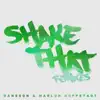 Stream & download Shake That (Remixes) - EP