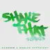 Shake That (Remixes) - EP album cover