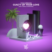 Guilty of Your Love (feat. Jessica Hammond) artwork