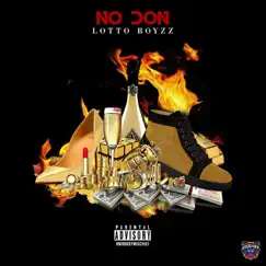 No Don - Single by Lotto Boyzz album reviews, ratings, credits