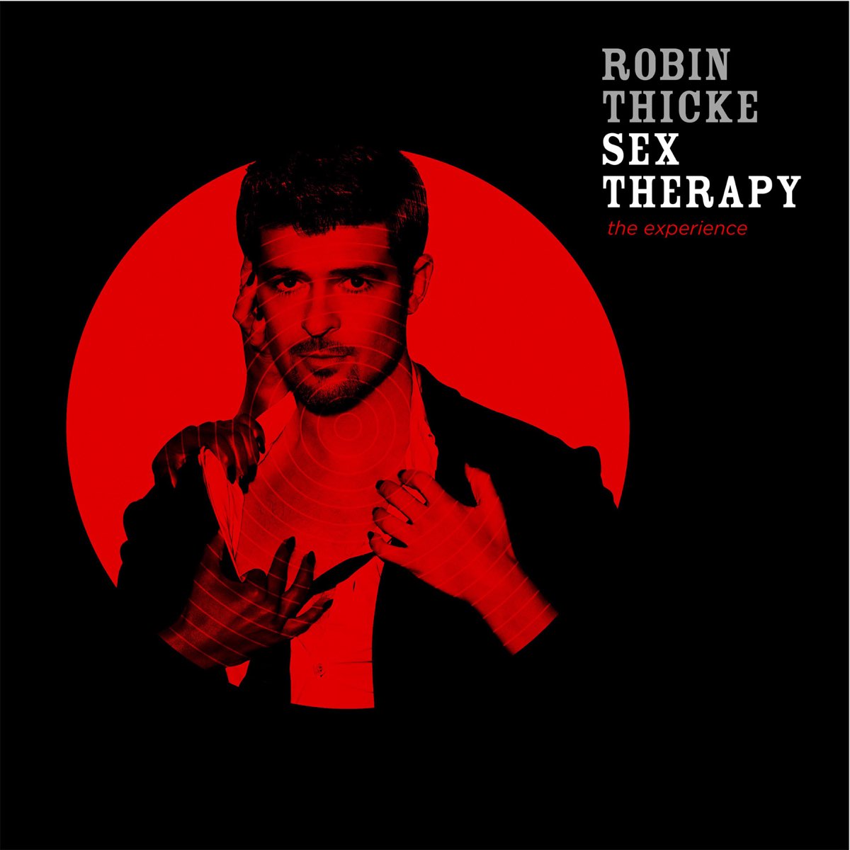 ‎sex Therapy The Experience By Robin Thicke On Apple Music 6153