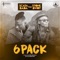 6 Pack (feat. Stonebwoy) - Scata Bada lyrics