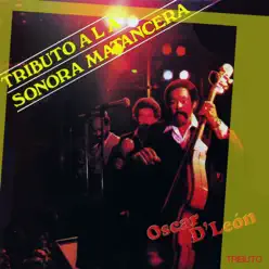 Tributo a la Sonora Matancera - Oscar D'Leon