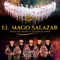 El Mago Salazar (feat. Los Hijos del Señor) - Banda Cruz de Oro lyrics